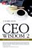 CEO Wisdom 2: Kiat 29 Pemimpin Asli Indonesia